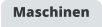 Maschinen